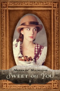 Madeline: sweet on you cover1