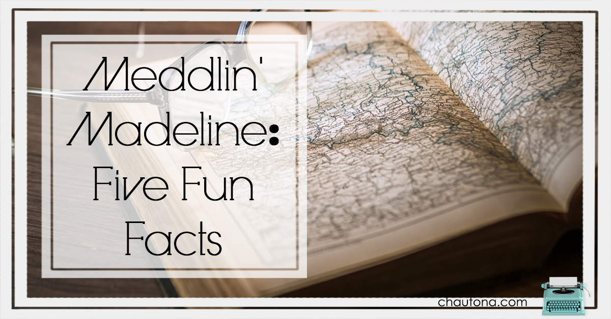 Five Fun Facts: Madeline