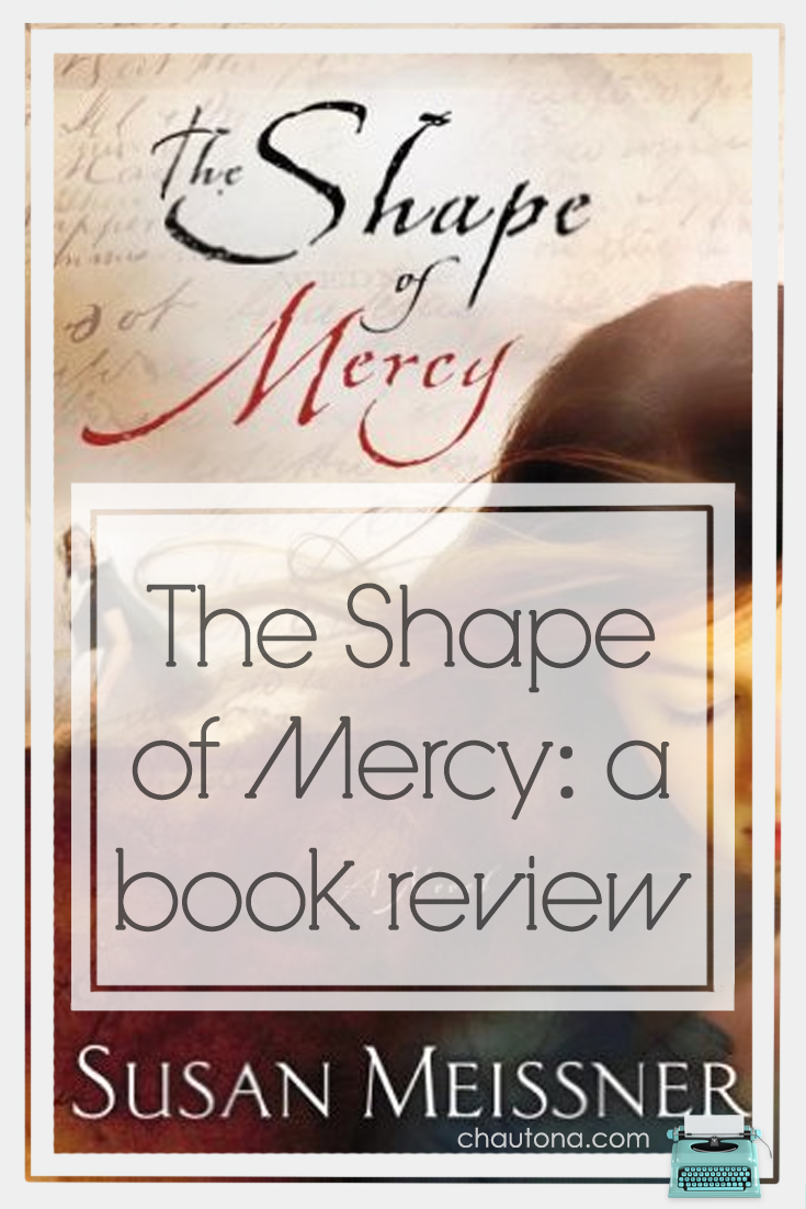 The Shape of Mercy