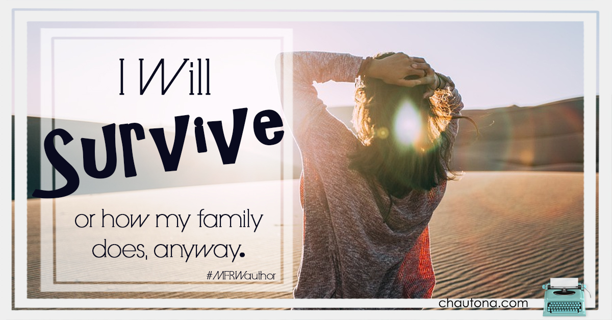 I will survive