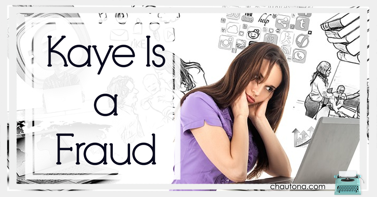kaye is a fraud