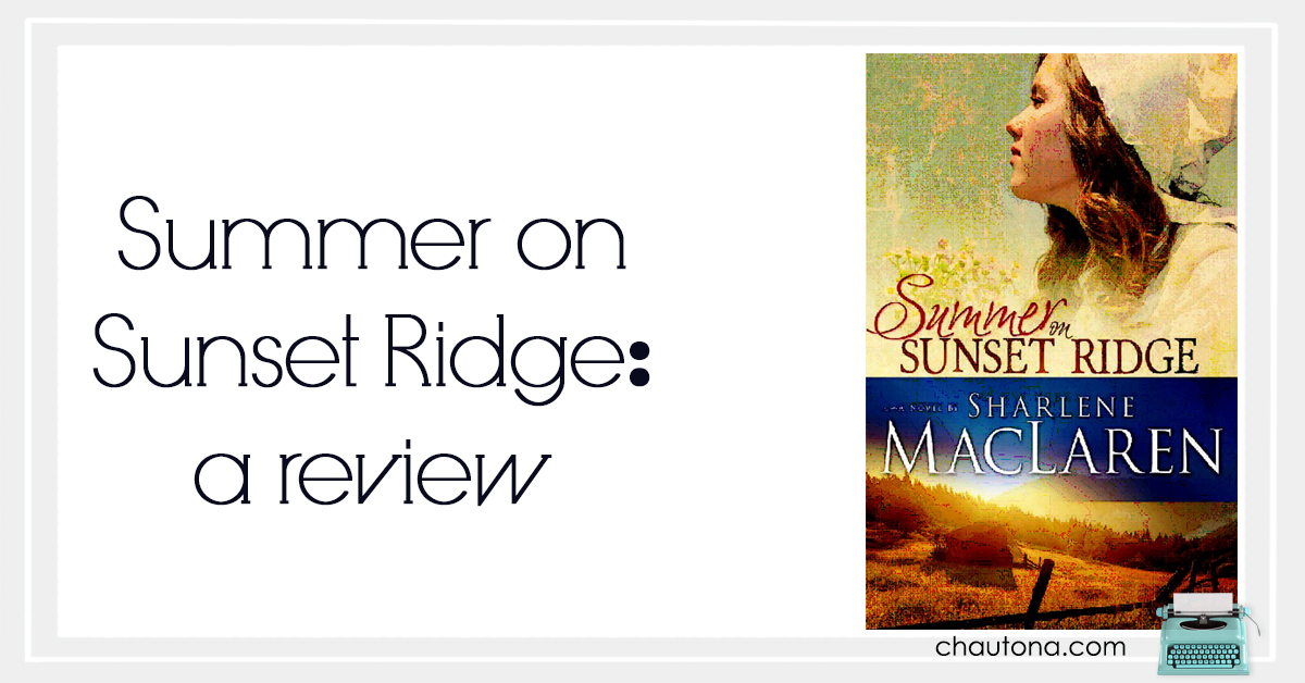 summer on sunset ridge review