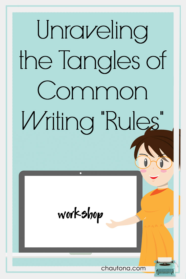 unraveling the tangles of common writing rules