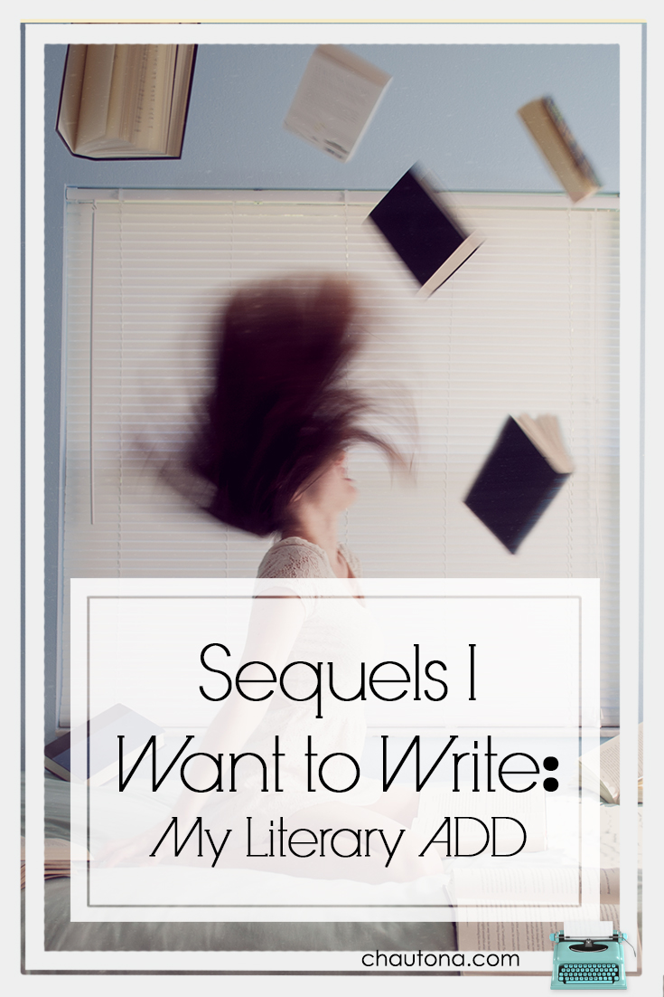 Sequels I want to Write: