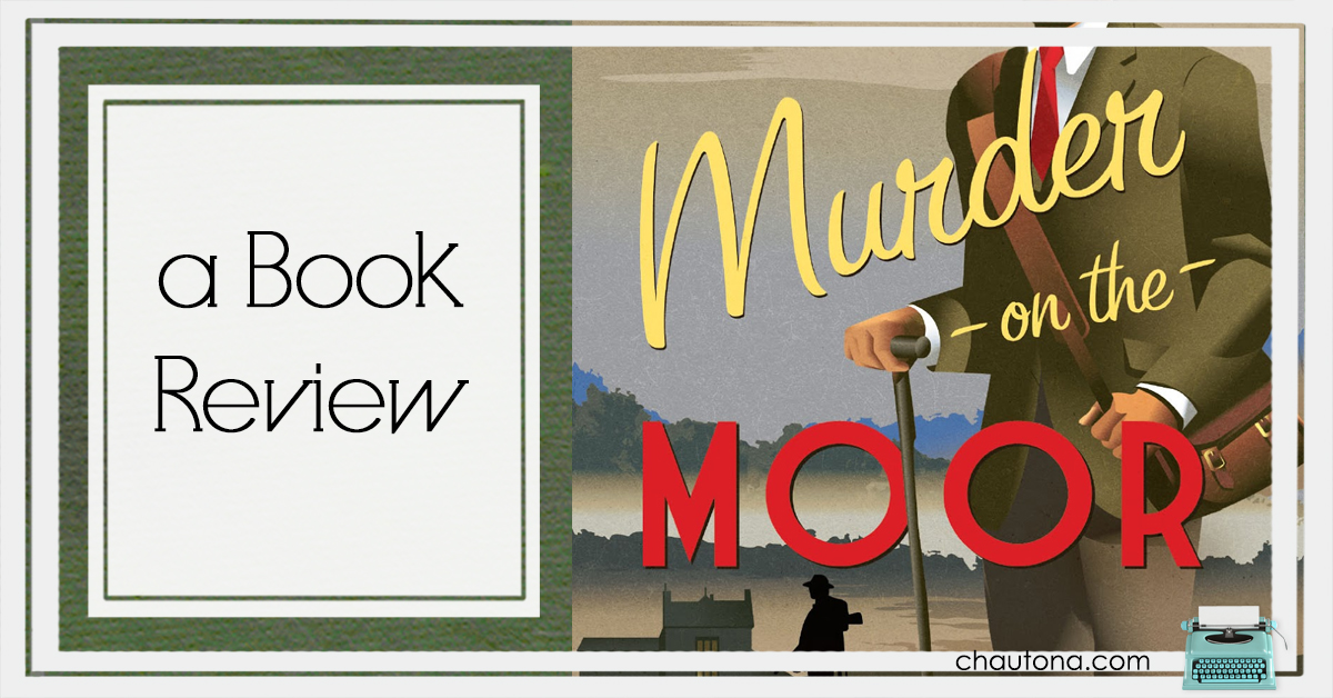 Murder on the Moor: Review