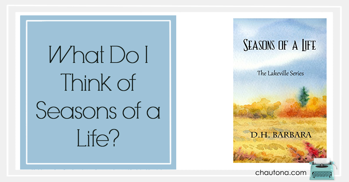What do I Think of Seasons of a Life?