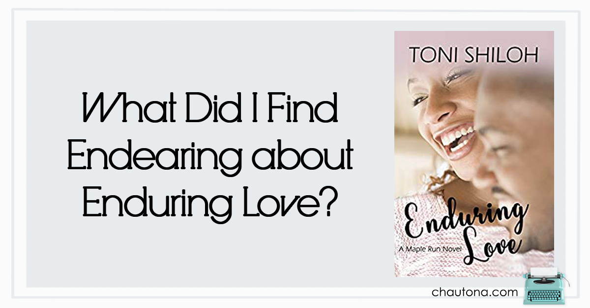 What Did I Find Endearing about Enduring Love?