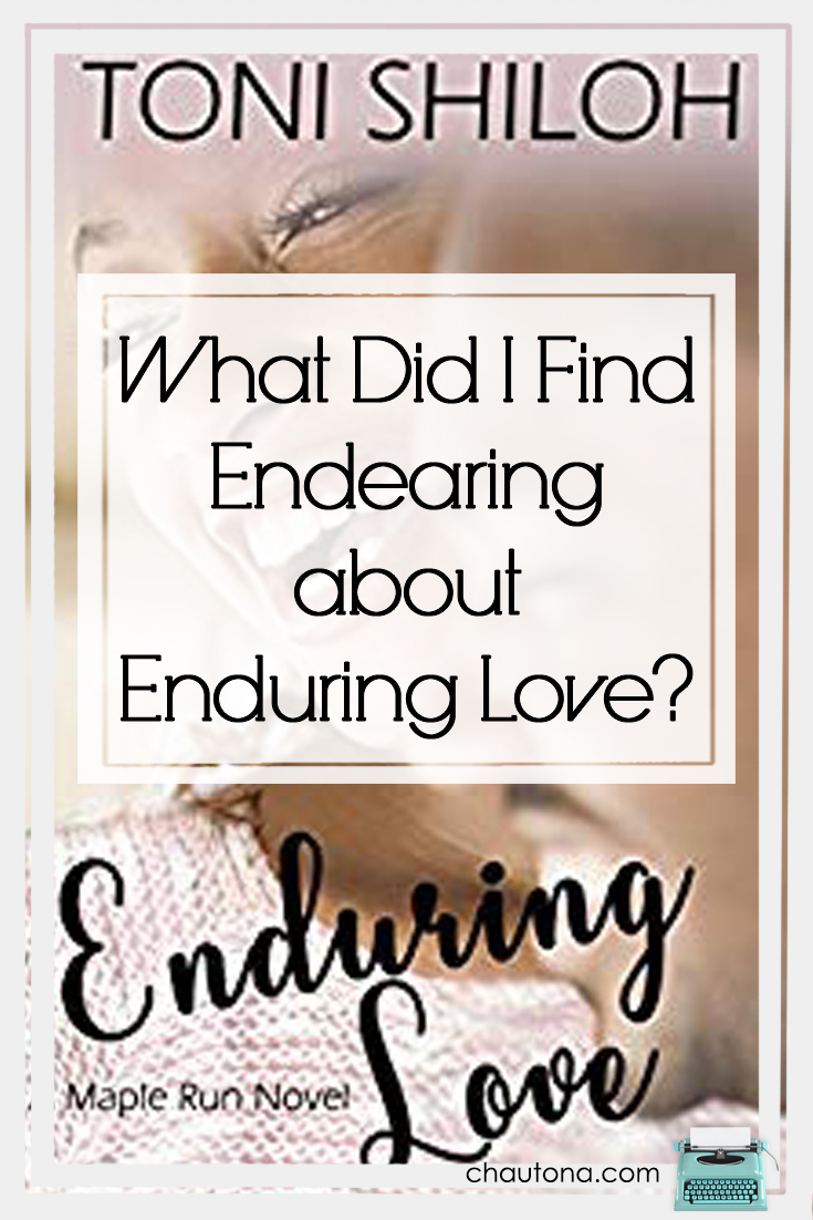 What Did I Find Endearing about Enduring Love?