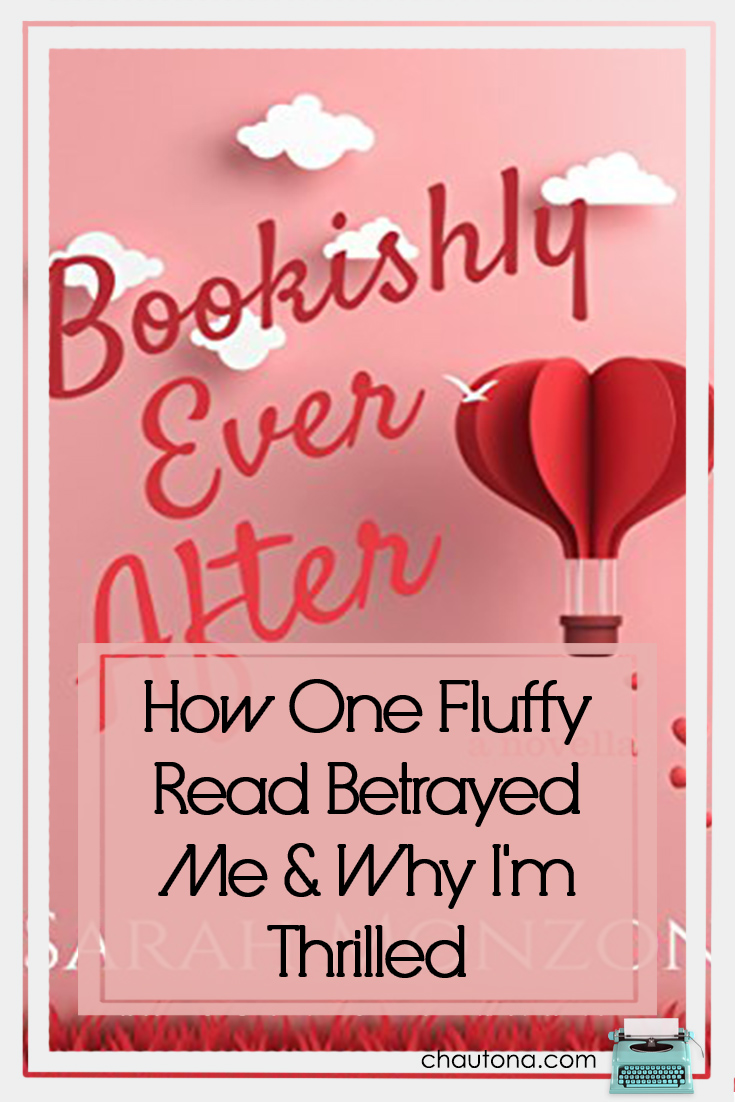 How One Fluffy Read Betrayed Me & Why I'm Thrilled