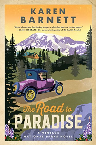 Road to Paradise- by Karen Barnett