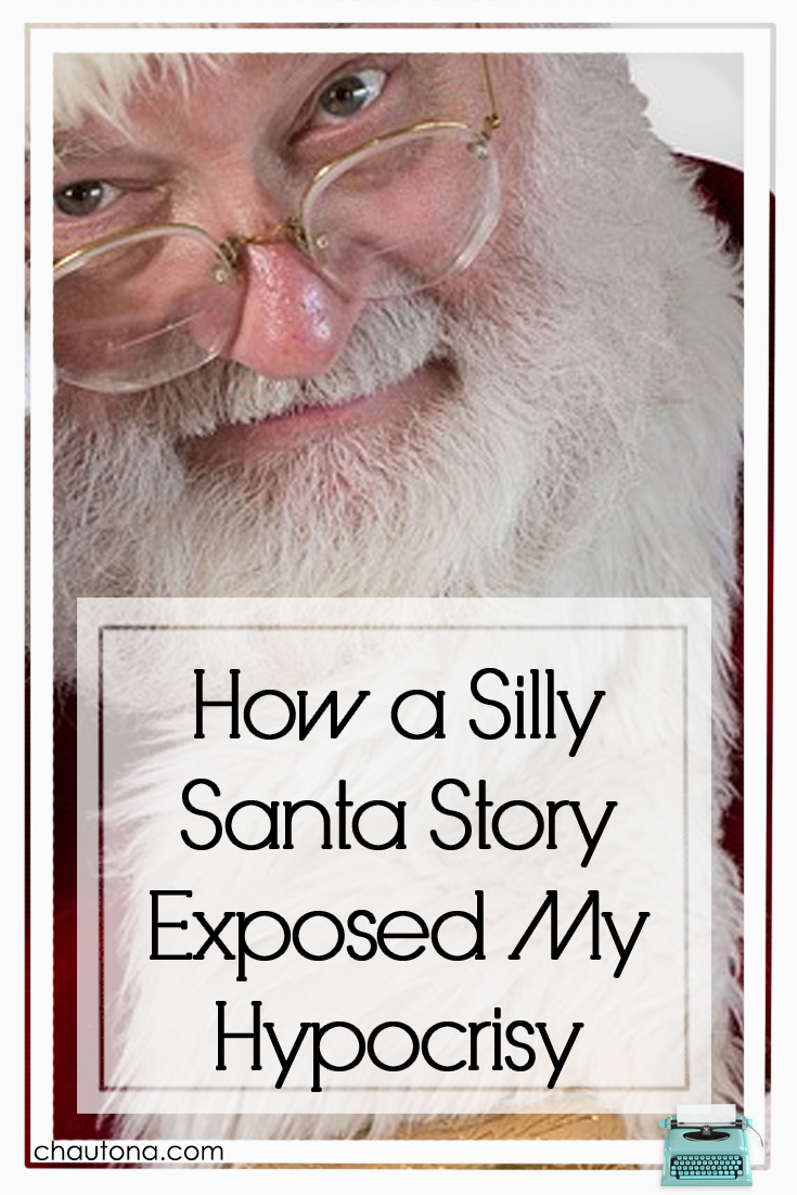 How a Silly Santa Story Exposed My Hypocrisy