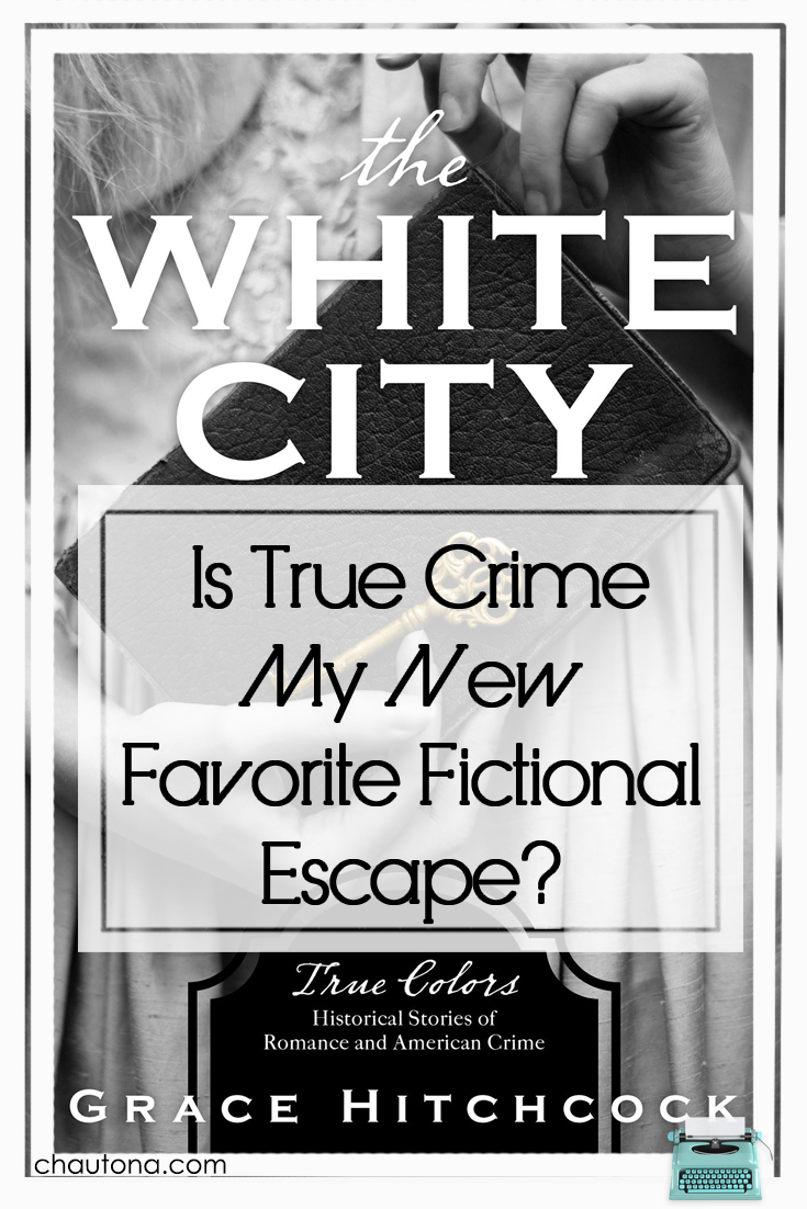 Is True Crime My New Favorite Fictional Escape?