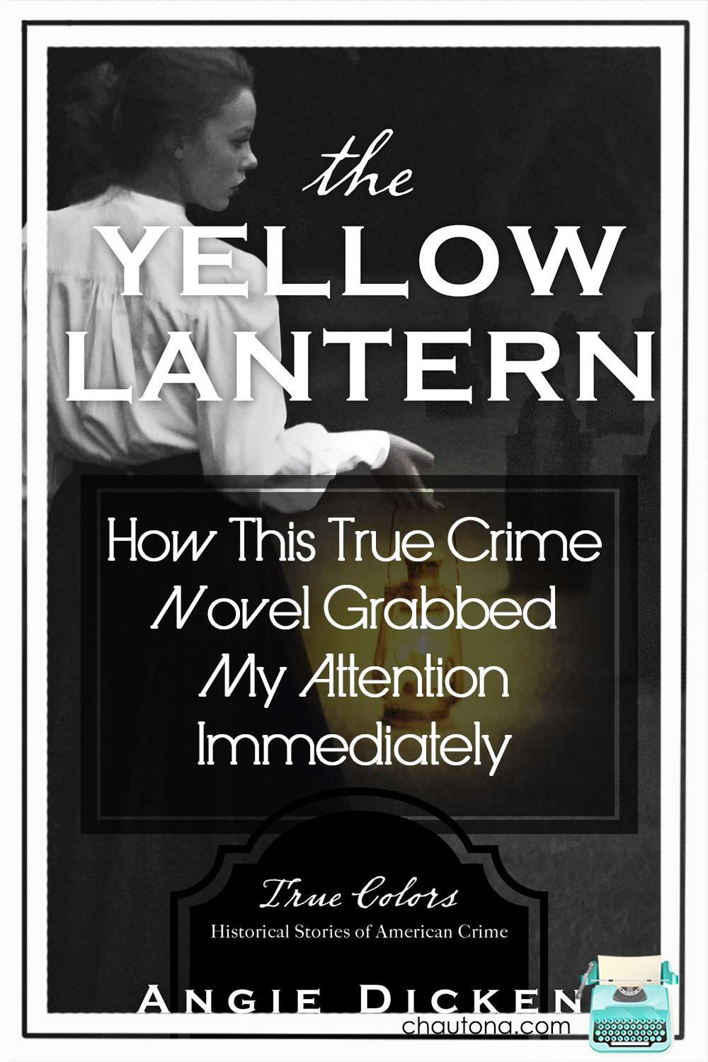 The Yellow Lantern shines a bright light on a dark part of medical history. See how this book grabs your attention and doesn't let go! via @chautonahavig