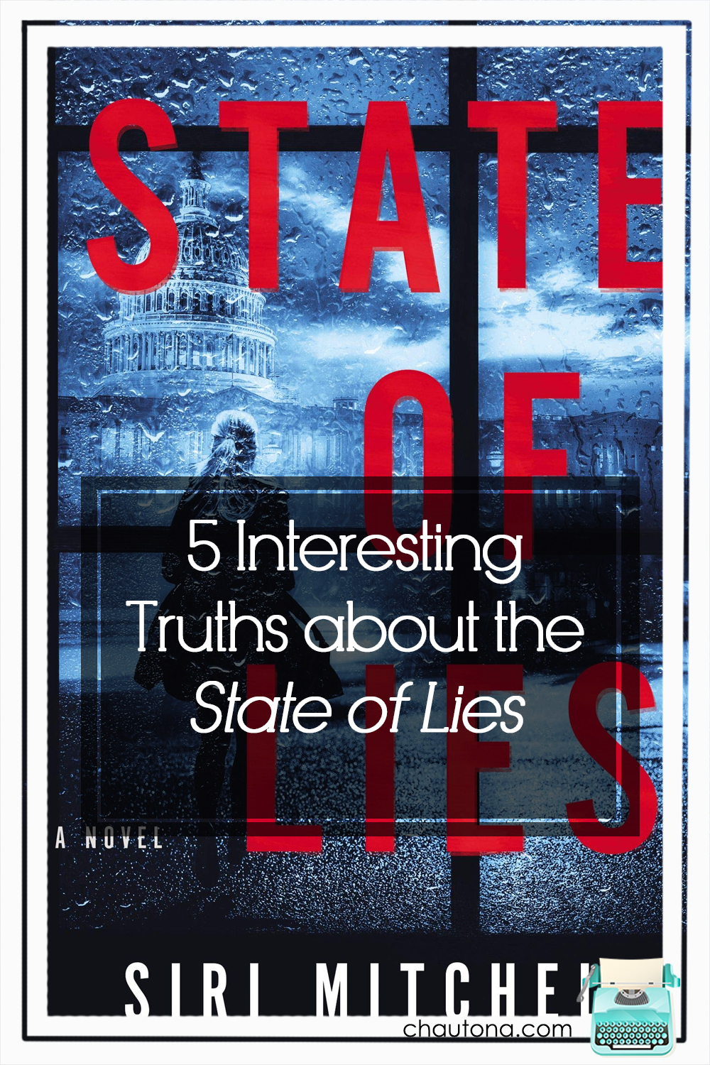 There's so much I could tell you about State of Lies, but then I might have to kill you. Bad jokes aside, this book is a crazy ride you won't want to miss. via @chautonahavig