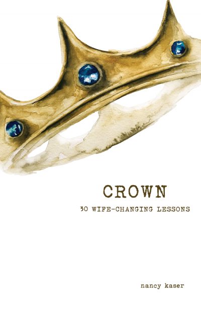Crown: 30 Wife-changing lessons marriage book