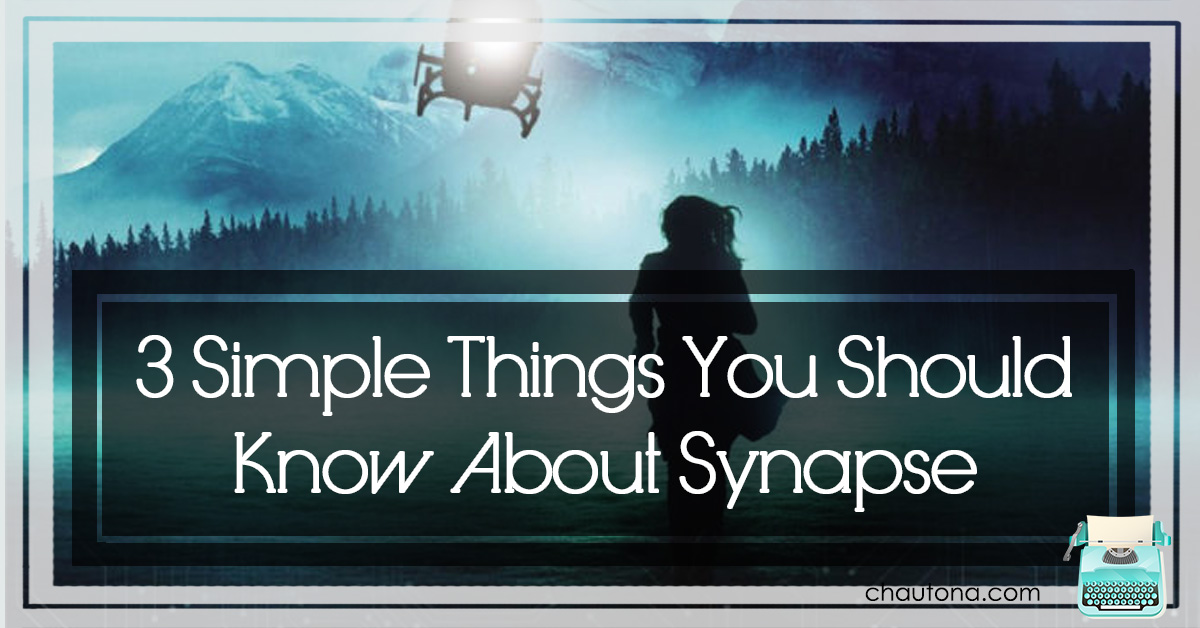 3 Simple Things You Should Know about Synapse