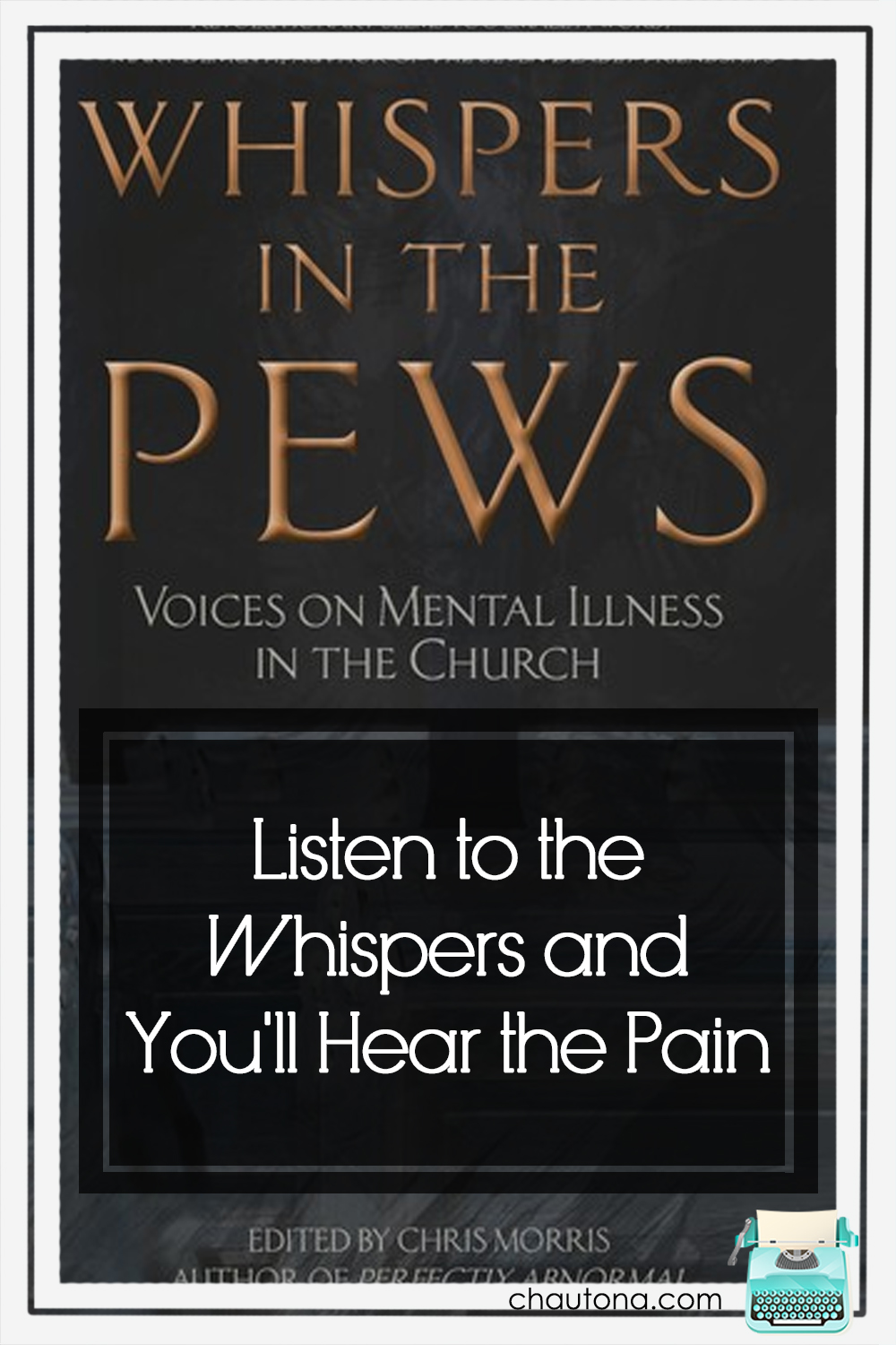 Whispers in the Pews (mental illness)