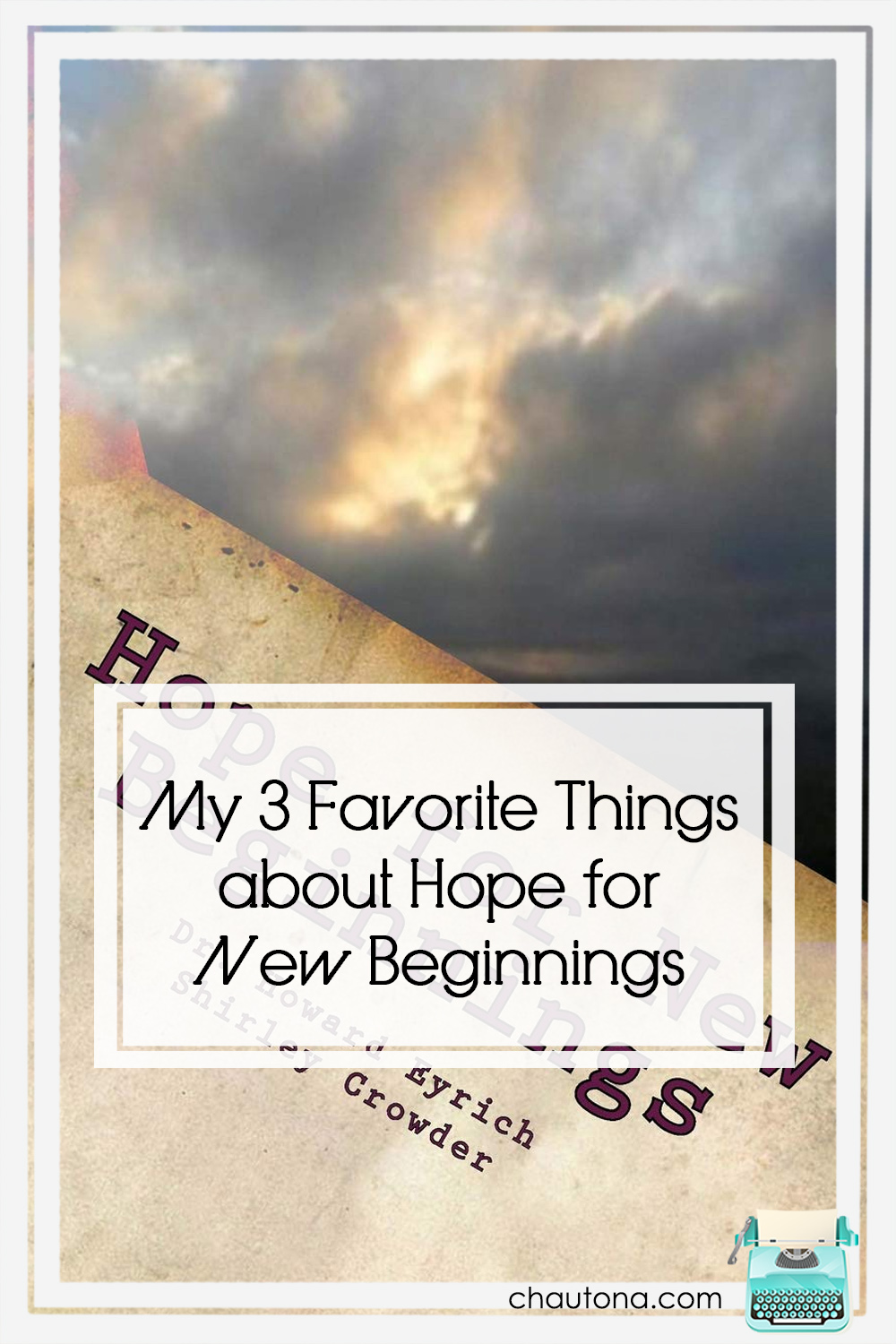 Hope for New Beginnings offers a daily or weekly look into different passages of Scripture and really does offer insight into the hope we glean from the Word. via @chautonahavig