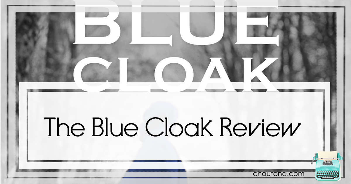 The Blue Cloak Review