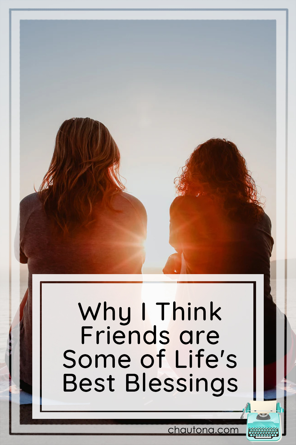 Life is full of various friendships, but now and then someone is extra special--someone you become best friends with and for life. via @chautonahavig