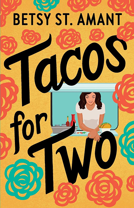 betsy St. Amant Tacos for Two