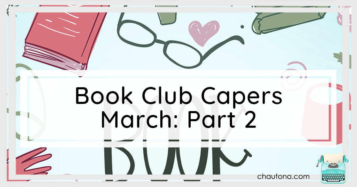 Book Club Capers March 2