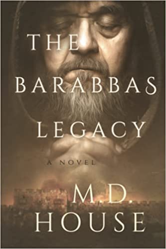 The Barabbas Legacy M.D. House