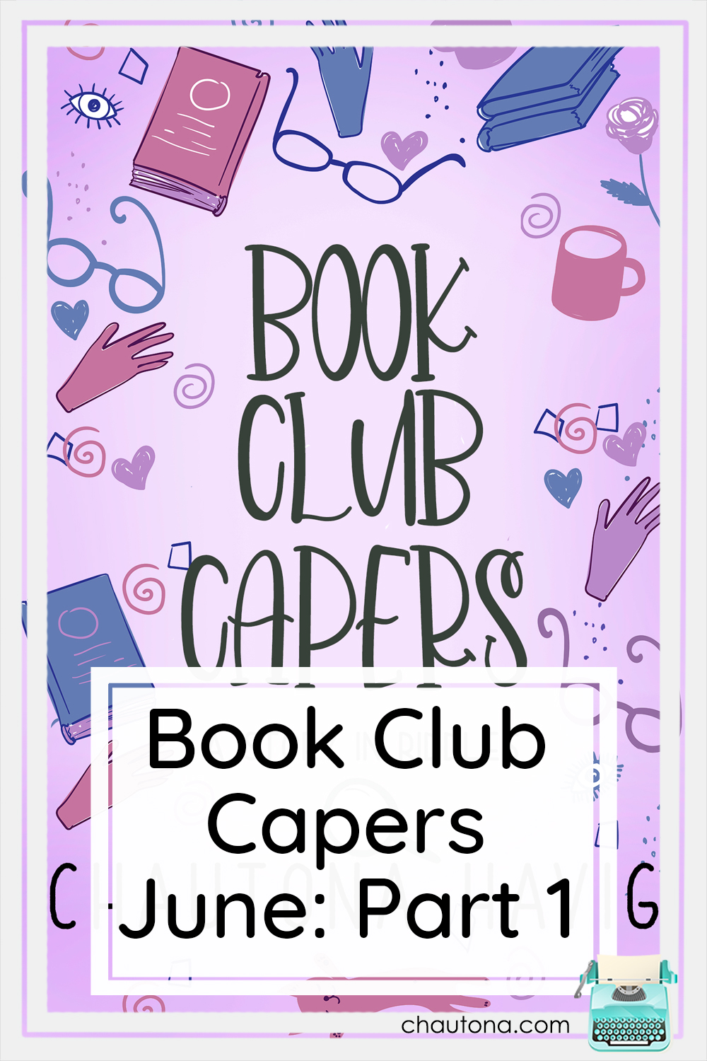 Book Club Capers June