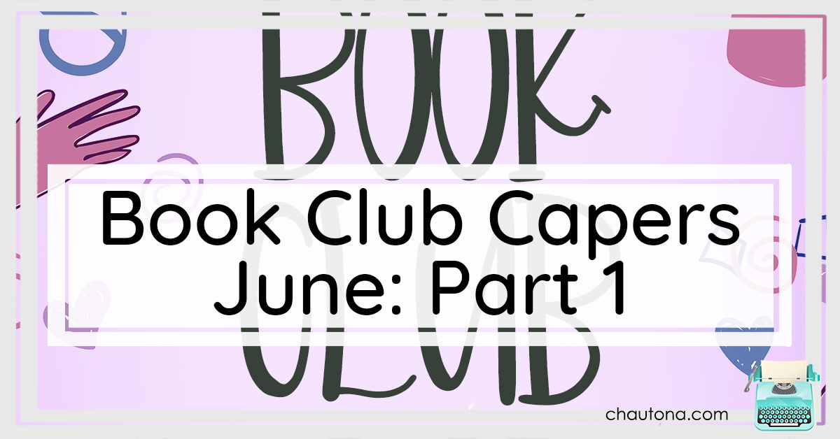 Book Club Capers June