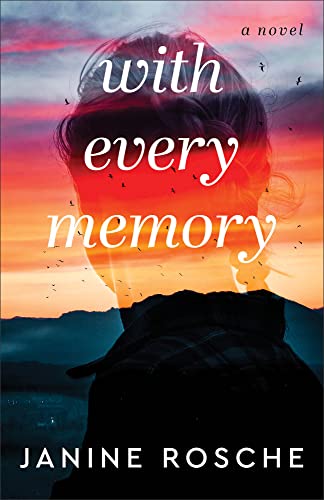with every memory janine rosche
