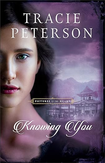 Knowing You Tracie Peterson