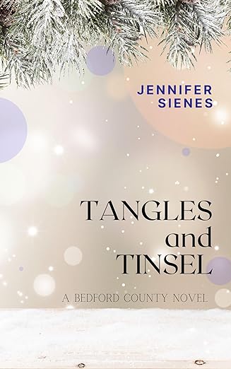 Tangles and Tinsel Jennifer Sienes