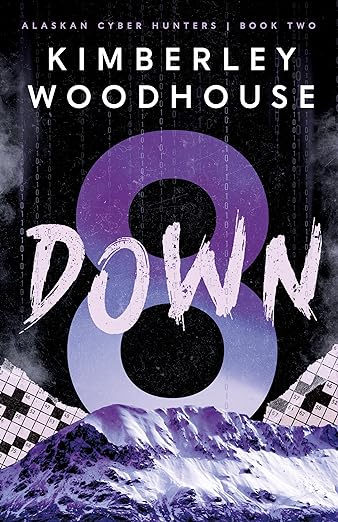 8 Down by Kimberley Woodhouse